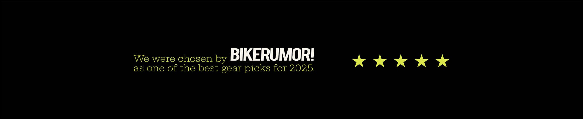Bikerumor gear pick 2025 banner with five yellow stars on black background
